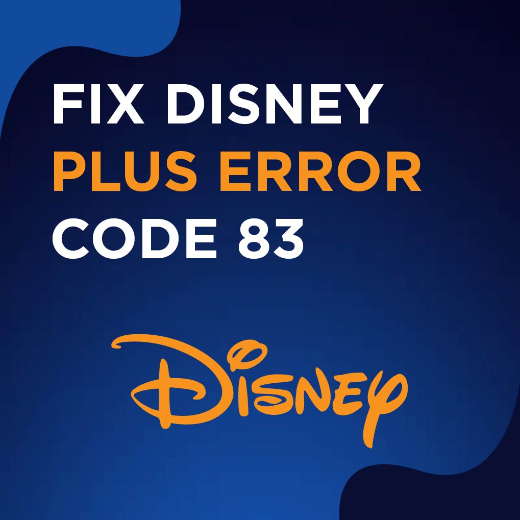 Disney Plus Error Code 83 Roku